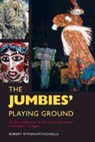 Robert Wyndham Nicholls, Robert Wyndham/ Nunley Nicholls - The Jumbies' Playing Ground