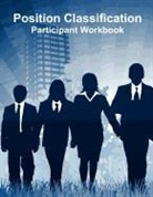 David Allen - Position Classification: Participant Workbook
