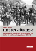 Frederik Müllers - Elite des "Führers"?