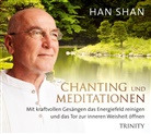 Master Han Shan, Han Shan, Master H Shan - Han Shan - Chanting und Meditationen, 1 Audio-CD (Livre audio)