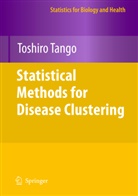 Toshiro Tango - Statistical Methods for Disease Clustering