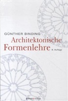 Günther Binding - Architektonische Formenlehre