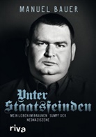 Manuel Bauer - Unter Staatsfeinden