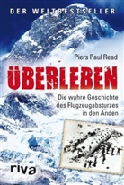 Piers P Read, Piers P. Read, Piers Paul Read - Überleben
