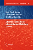 Katarzyniak, Katarzyniak, Radoslaw Katarzyniak, Ngoc Thanh Nguyen, Ngoc-Than Nguyen, Ngoc-Thanh Nguyen - Advances in Intelligent Information and Database Systems