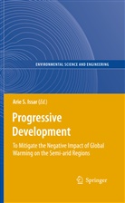 Arie S. Issar, Ari S Issar, Arie S Issar - Progressive Development