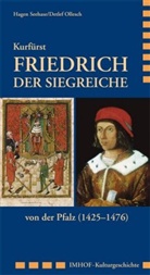 Ollesch, Detlef Ollesch, Seehas, Hage Seehase, Hagen Seehase - Kurfürst Friedrich der Siegreiche von der Pfalz (1425-1476)