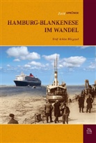 Wolf A Wiegand, Wolf A. Wiegand, Wolf Achim Wiegand - Hamburg-Blankenese im Wandel