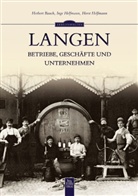 Bauc, Herber Bauch, Herbert Bauch, Helfman, Helfmann, Horst Helfmann... - Langen