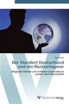 Anja Schulz - Der Standort Deutschland und die Rückverlagerer