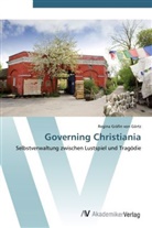 Regina von Görtz, Regina Gräfin von Görtz - Governing Christiania
