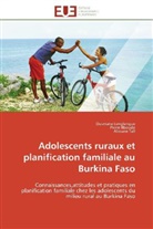 Pierr Ilboudo, Pierre Ilboudo, Ousman Lenglengue, Ousmane Lenglengue, Alioune Tall - Adolescents ruraux et