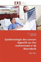 Moun Khouchani, Mouna Khouchani, Hana Rida, Hanan Rida, Ali Tahri Joutei - Epidemiologie des cancers