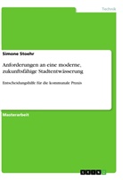 Simone Stoehr - Anforderungen an eine moderne, zukunftsfähige Stadtentwässerung