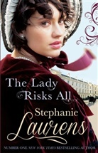 Stephanie Laurens - The Lady Risks All