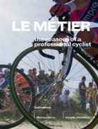 Michael Barry, Michael Mcmillan Barry, Camille J McMillan, Camille J. McMillan - Le Metier 3rd edition