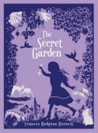 Frances Hodgson Burnett, BURNETT FRANCES HODGSON, Frances Hodgson Burnett, Charles Robinson - The Secret Garden