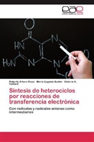 María Eugeni Budén, María Eugenia Budén, Roberto Artur Rossi, Roberto Arturo Rossi, Vaillar, Victoria A. Vaillard - Síntesis de heterociclos por reacciones de transferencia electrónica