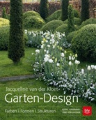 Kloet, Jacqueline van der Kloet, Luckne, Ferdinand Graf von Luckner, Ferdinand von Luckner, Jacquelin van der Kloet... - Garten-Design