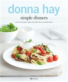 D. Hay, Donna Hay, William Meppem - Simple dinners
