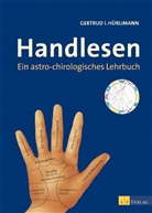 Gertrud I Hürlimann, Gertrud I. Hürlimann, Annemari Kupschina, Annemarie Kupschina - Handlesen