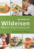 Annemarie Wildeisen, Andreas Fahrni - Meine Expressküche