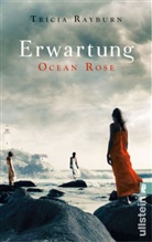 Rayburn, Tricia Rayburn - Ocean Rose - Erwartung