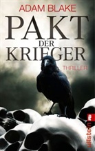 Adam Blake - Pakt der Krieger