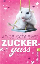 Anica Schriever - Zuckerguss