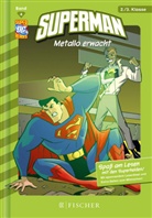 Joe Shuster, Jerry Siegel, Eric Stevens, Mike DeCarlo, Erik Doescher, Lee Loughridge... - Superman - Metallo erwacht