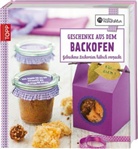 Gesine Harth, Anne Iburg - Geschenke aus dem Backofen
