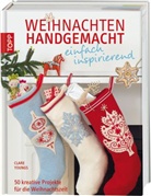 Clare Youngs, Michael Hill - Weihnachten handgemacht - einfach inspirierend