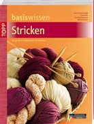 Anita Avesani Haegeli, Anit Avesani-Haegeli, Anita Avesani-Haegeli, frechverlag, Lian Kühn, Doroth Neumann - basiswissen Stricken