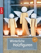 Armin Täubner - Winterliche Holzfiguren