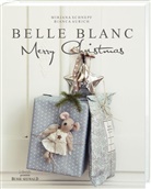 Bianca Aurich, Mirjan Schnepf, Mirjana Schnepf - Belle Blanc Merry Christmas