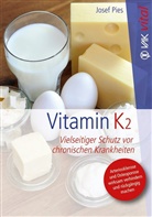 Josef Pies - Vitamin K2