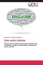 Sergio Ernesto Saracho Zamora - Uno entre tantos