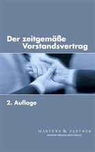 Marten &amp; Partner, Martens &amp; Partner, Martens &amp; Partner - Der zeitgemäße Vorstandsvertrag