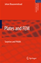 J. Blaauwendraad, Johan Blaauwendraad - Plates and FEM