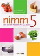 Lutterbeck, Schuber, Sonja Schubert, Barbara Lutterbeck - Nimm 5