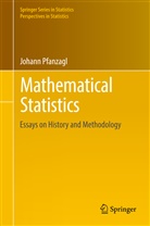 Johann Pfanzagl - Mathematical Statistics