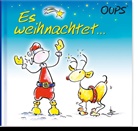 Bender, Hörtenhube, Kurt Hörtenhuber, Günter Bender - Oups - Es weihnachtet . . .