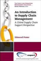 Prater, Edmund Prater, Kim Whitehead - An Introduction to Supply Chain Management