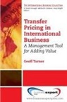 Turner, Geoff Turner - Transfer Pricing in International Business
