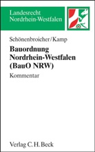 Klaus Ferdinand Gärditz u a, Kam, Manue Kamp, Manuel Kamp, Schönenbroiche, Klaus Schönenbroicher - Bauordnung Nordrhein-Westfalen (BauO NRW), Kommentar