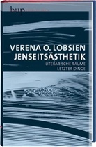 Verena O Lobsien, Verena O (Prof. Dr.) Lobsien, Verena O. Lobsien - Jenseitsästhetik