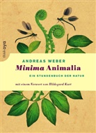 Andreas Weber - Minima Animalia