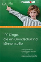 Birgit Ebbert, Dr Birgit Ebbert, Dr. Birgit Ebbert - 100 Dinge, die ein Grundschulkind können sollte