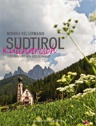 Bernhart, Udo Bernhart, Kellerman, Monika Kellermann, Udo Bernhart - Südtirol kulinarisch