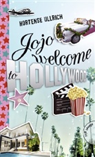 Hortense Ullrich, Maria Seidel - Jojo, welcome to Hollywood